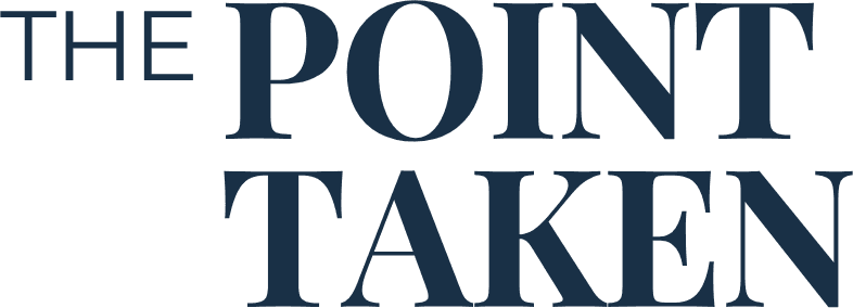 The Point Taken